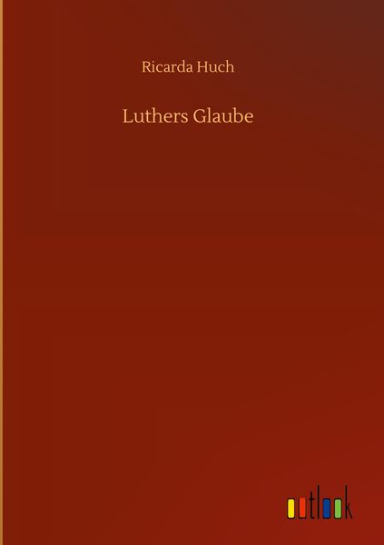 Produktbild: Luthers Glaube