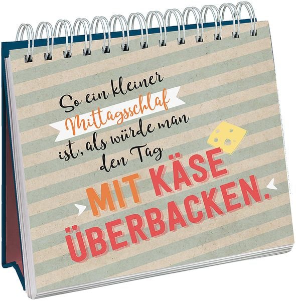 Produktbild: Nutze den Tag! Es sei denn, er ist bl&ouml;d, dann nutze den n&auml;chsten