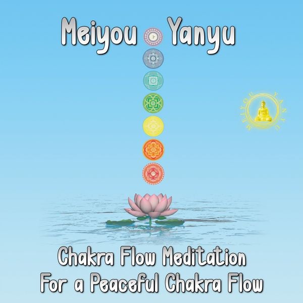 Chakra Flow Meditation