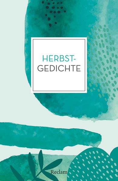 Herbstgedichte, Taschenbuch von , Reclam, Philipp, 978-3-15-014438-1