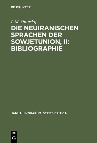 Produktbild: Die neuiranischen Sprachen der Sowjetunion, II: Bibliographie