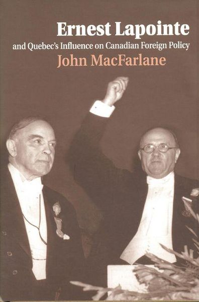 Produktbild: Ernest Lapointe and Quebec's Influence on Canada's Foreign Policy