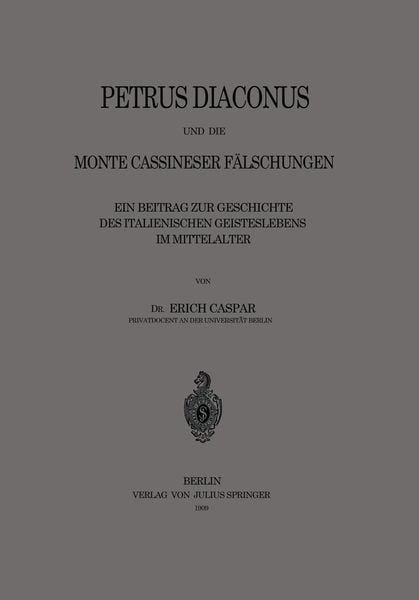 Produktbild: Petrus Diaconus und die Monte Cassineser F&auml;lschungen