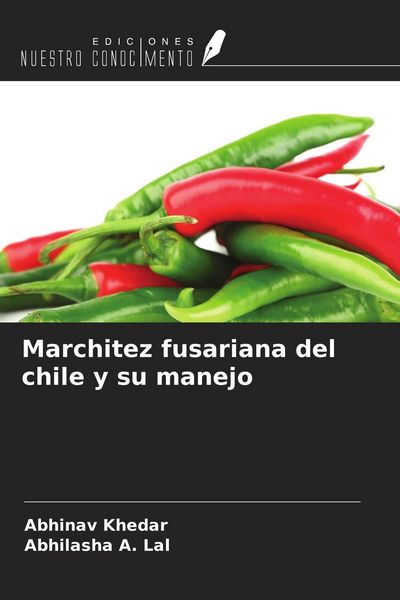 Produktbild: Marchitez fusariana del chile y su manejo