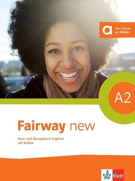 Fairway new A2 Kurs- und Übungsbuch Englisch mit Audios, Taschenbuch von , Klett Sprachen GmbH, 978-3-12-501612-5