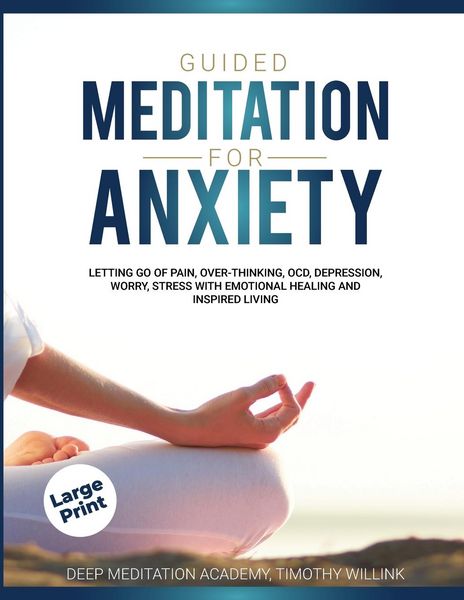 Produktbild: Willink, T: Guided Meditation for Anxiety