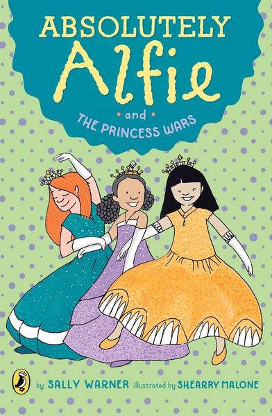 Produktbild: Absolutely Alfie and The Princess Wars