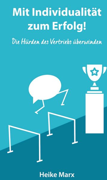 Produktbild: Die H&uuml;rden des Vertriebs &uuml;berwinden