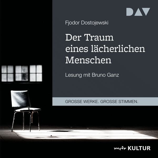 Der Traum eines lächerlichen Menschen - Fjodor M. Dostojewski, Audio, 9783742409768