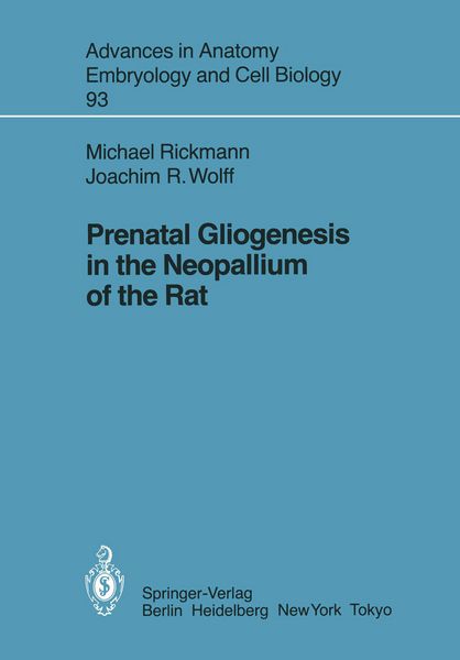 Produktbild: Prenatal Gliogenesis in the Neopallium of the Rat