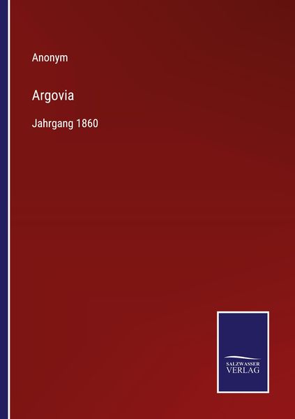 Argovia, Taschenbuch von , Outlook, 9783375111724