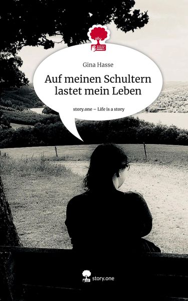 Produktbild: Auf meinen Schultern lastet mein Leben. Life is a Story - story.one
