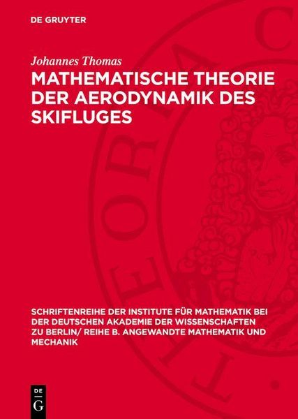 Produktbild: Mathematische Theorie der Aerodynamik des Skifluges