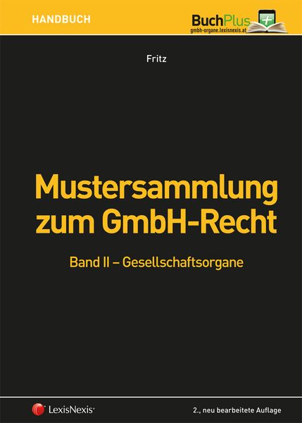 Produktbild: Mustersammlung zum GmbH-Recht / Mustersammlung zum GmbH-Recht, Band II - Gesellschaftsorgane