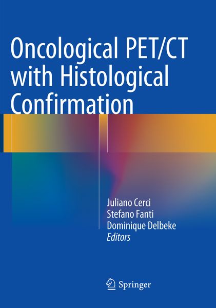 Produktbild: Oncological PET/CT with Histological Confirmation