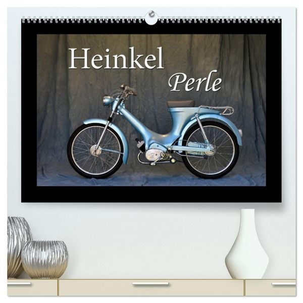Heinkel Perle (hochwertiger Premium Wandkalender 2026 DIN A2 quer), Kunstdruck in Hochglanz