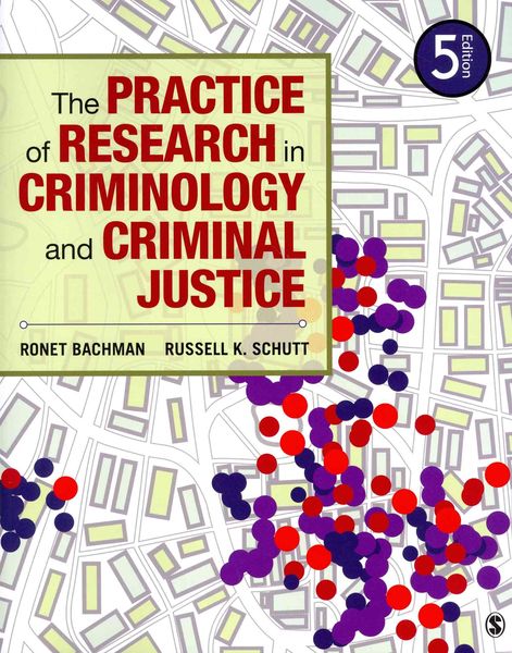 Produktbild: Bachman, R: Practice of Research in Criminology and Criminal