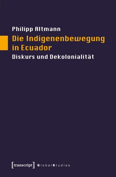 Produktbild: Die Indigenenbewegung in Ecuador