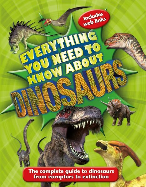 Produktbild: Dixon, D: Everything You Need to Know About Dinosaurs
