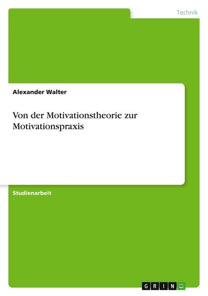 Produktbild: Von der Motivationstheorie zur Motivationspraxis