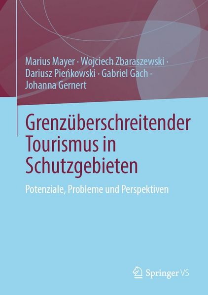 Produktbild: Grenz&uuml;berschreitender Tourismus in Schutzgebieten