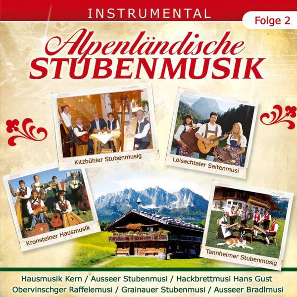Produktbild: Alpenl&auml;ndische Stubenmusik-Folge 2 Instrumental