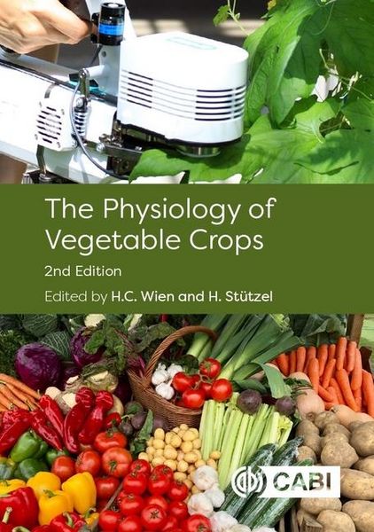 Produktbild: The Physiology of Vegetable Crops