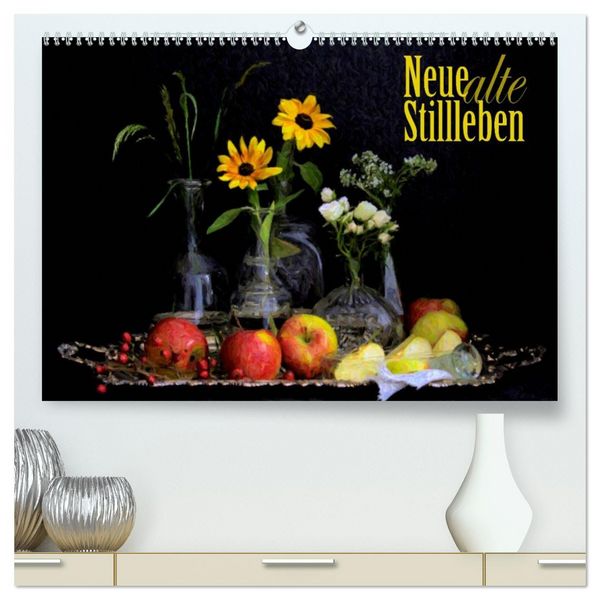 Produktbild: Neue alte Stillleben (hochwertiger Premium Wandkalender 2026 DIN A2 quer), Kunstdruck in Hochglanz