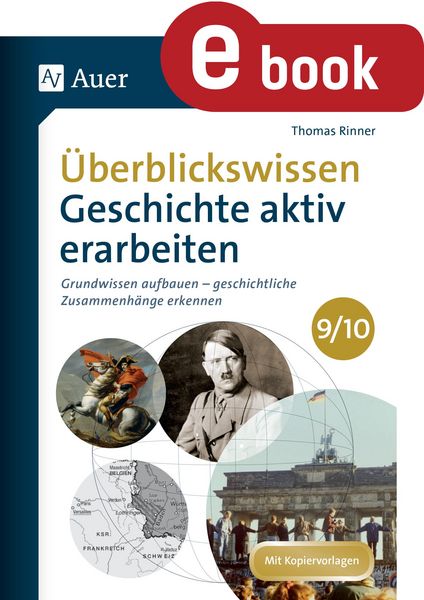 Produktbild: &Uuml;berblickswissen Geschichte aktiv erarbeiten 9-10