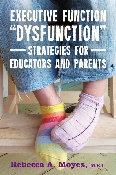 Produktbild: Executive Function Dysfunction - Strategies for Educators and Parents