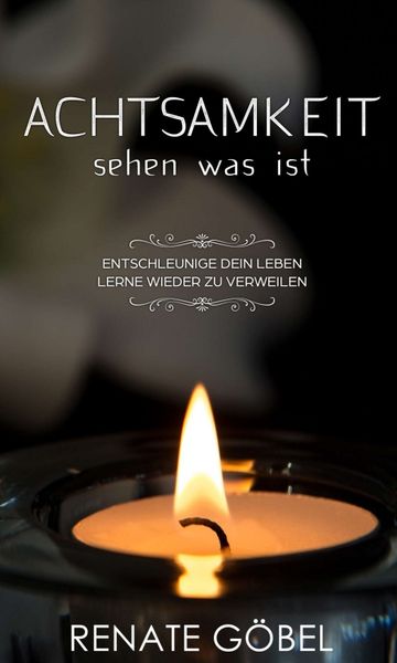 Produktbild: Achtsamkeit &ndash; sehen was ist