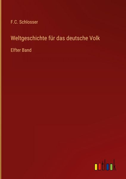 Produktbild: Weltgeschichte f&uuml;r das deutsche Volk