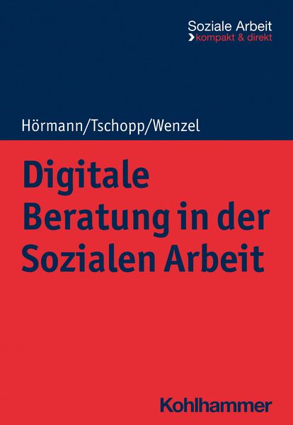Produktbild: Digitale Beratung in der Sozialen Arbeit