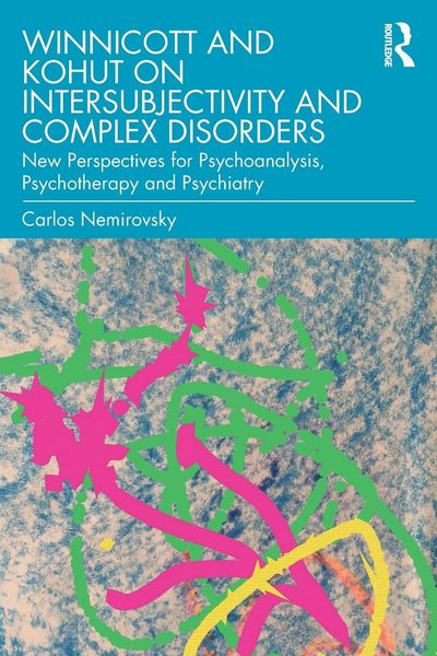Produktbild: Winnicott and Kohut on Intersubjectivity and Complex Disorders