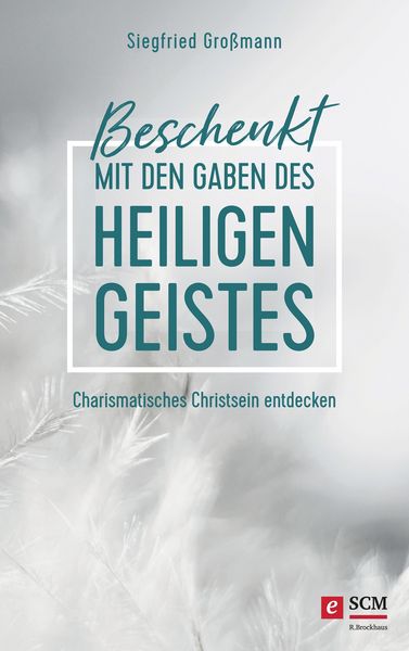 Produktbild: Beschenkt mit den Gaben des Heiligen Geistes