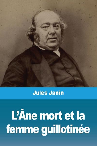 Produktbild: L'&Acirc;ne mort et la femme guillotin&eacute;e