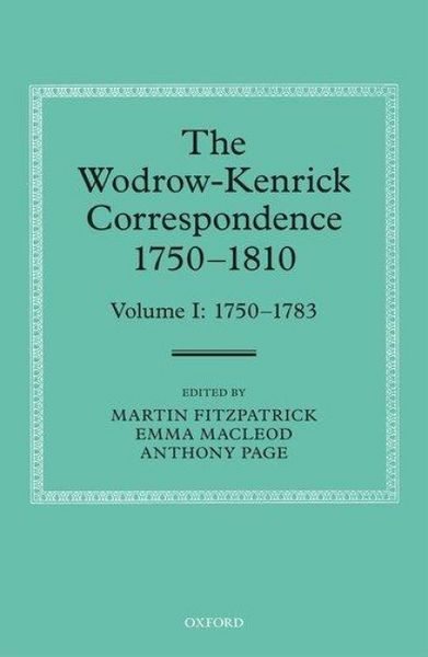 Produktbild: The Wodrow-Kenrick Correspondence 1750-1810, Volume I