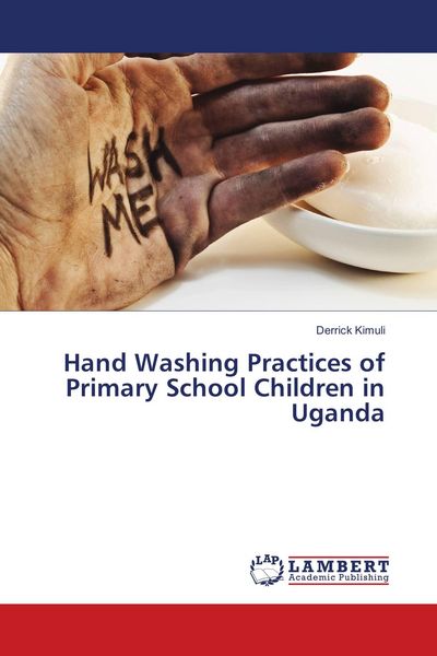 Produktbild: Hand Washing Practices of Primary School Children in Uganda