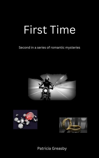 Produktbild: First Time (Bryce Series of Romantic Mysteries, #2)