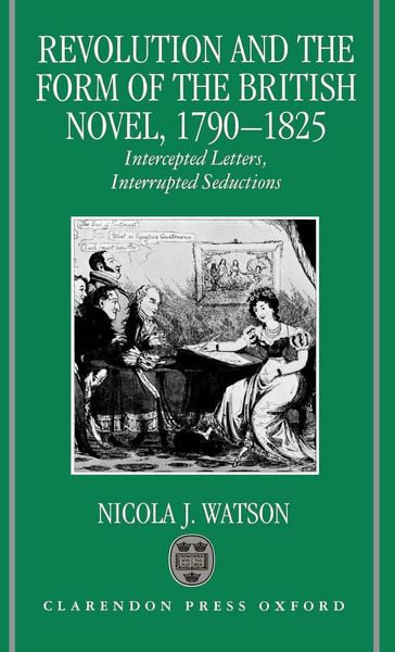 Produktbild: Revolution and the Form of the British Novel, 1790-1825