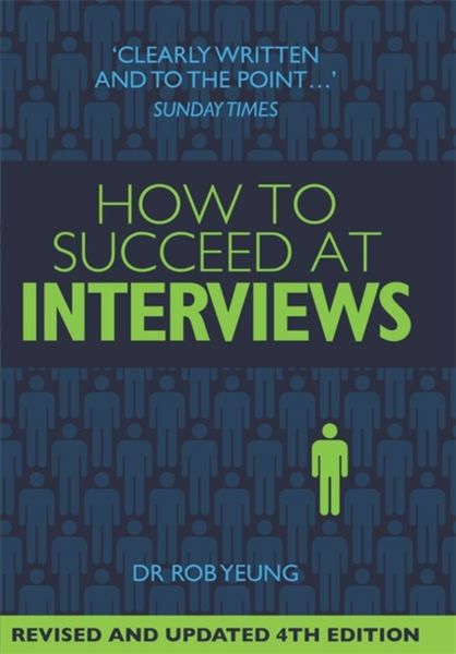 Produktbild: Yeung, D: How To Succeed at Interviews 4th Edition