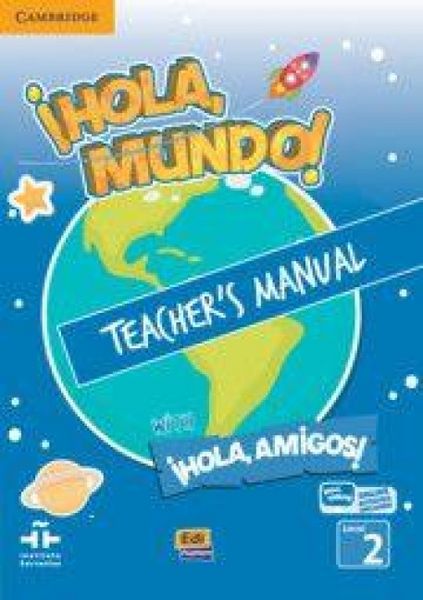 Produktbild: &iexcl;Hola, Mundo!, &iexcl;Hola, Amigos! Level 2 Teacher's Manual Plus Eleteca
