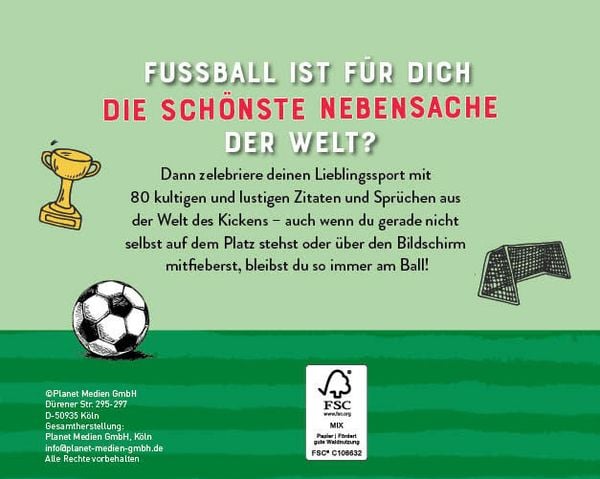 Produktbild: Ein Tag ohne Fu&szlig;ball ist ein verlorener Tag!