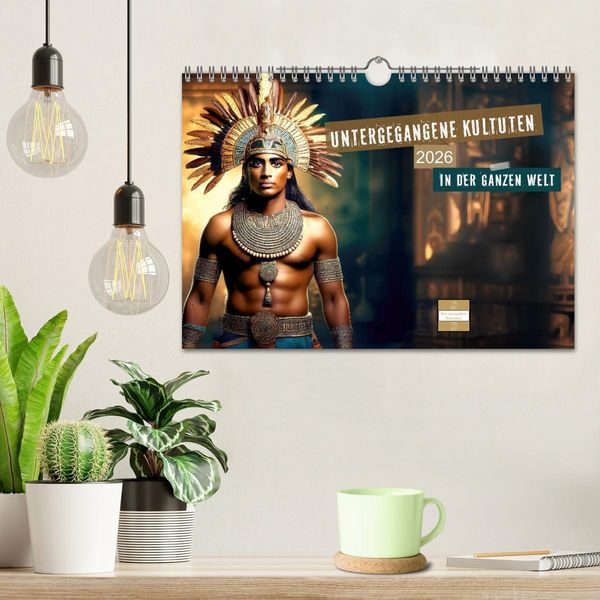Produktbild: Untergegangene Kulturen - auf der ganzen Welt (Wandkalender 2026 DIN A4 quer), CALVENDO Monatskalender