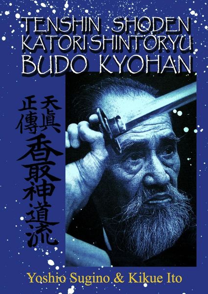 Produktbild: Tenshin Shoden Katori Shinto Ryu Budo Kyohan