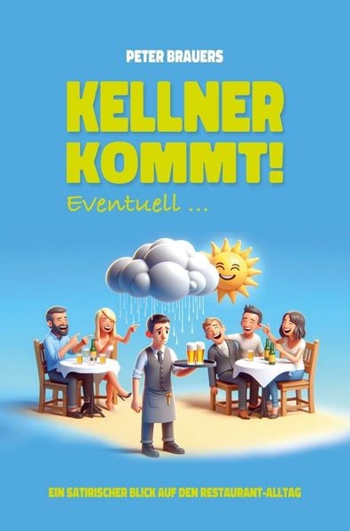 Produktbild: Kellner kommt! Eventuell ...