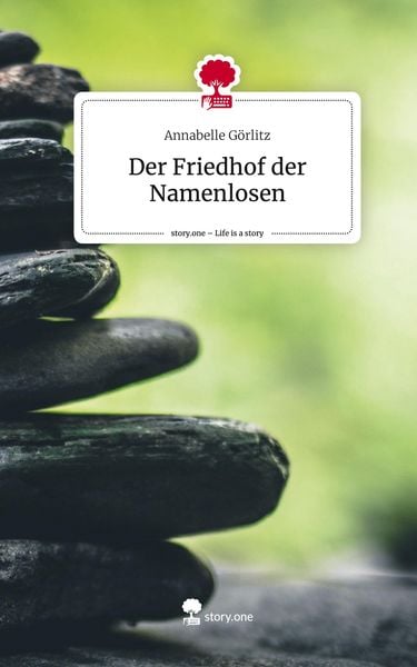 Produktbild: Der Friedhof der Namenlosen. Life is a Story - story.one