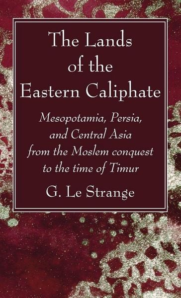 Produktbild: The Lands of the Eastern Caliphate