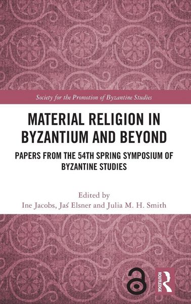 Produktbild: Material Religion in Byzantium and Beyond
