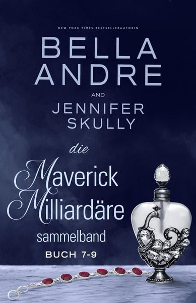Produktbild: Die Maverick Milliard&auml;re Sammelband, Buch 7-9
